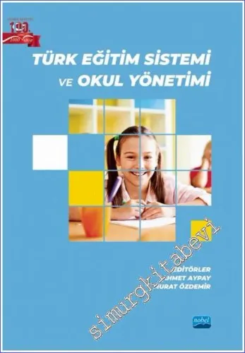 Türk Eğitim Sistemi ve Okul Yönetimi -         2022