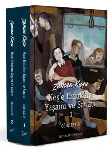Zaman Kuşu Neş'e Erdok'un Yaşamı ve Sanatı 2 Cilt Kutulu