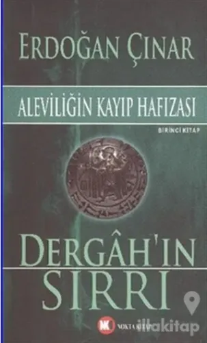 Dergah'ın Sırrı 1: Aleviliğin Kayıp Hafızası