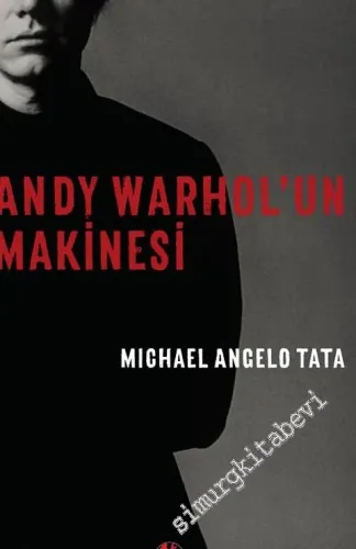 Andy Warhol'un Makinesi -