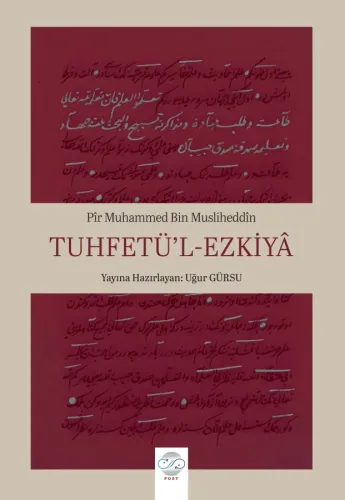 TUHFETÜ’L-EZKİYÂ