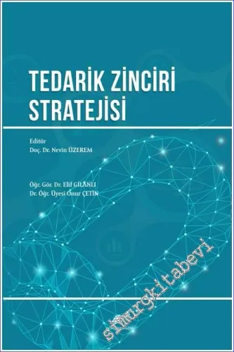 Tedarik Zinciri Stratejisi -         2021