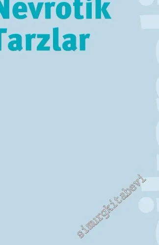 Nevrotik Tarzlar -