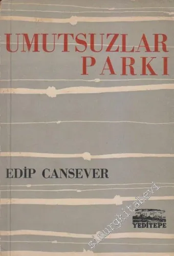 Umutsuzlar Parkı -        1958