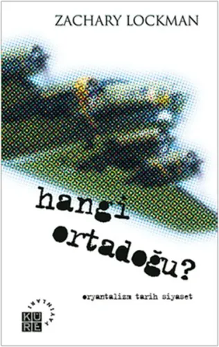 Hangi Ortadoğu?; Oryanyalizm - Tarih - Siyaset