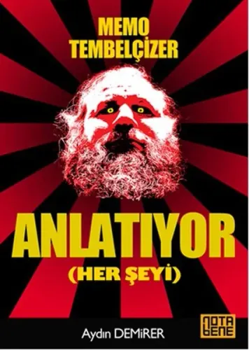 Memo Tembelçizer - Anlatıyor Her Şeyi | Kitap Ambarı
