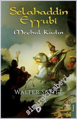 Selahaddin Eyyubi Meçhul Kadın -         2023
