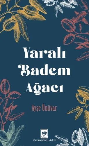 Yaralı Badem Ağacı