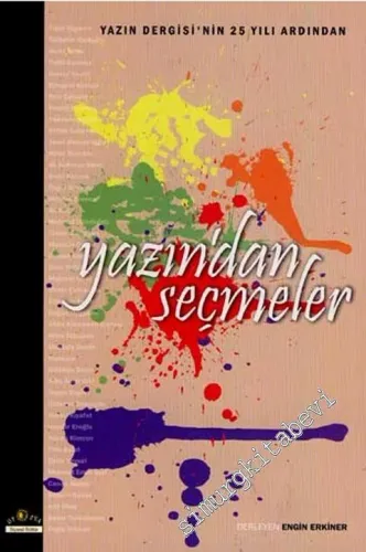 Yazın'dan Seçmeler: Yazın Dergisi'nin 25 Yılı Ardından -         2008