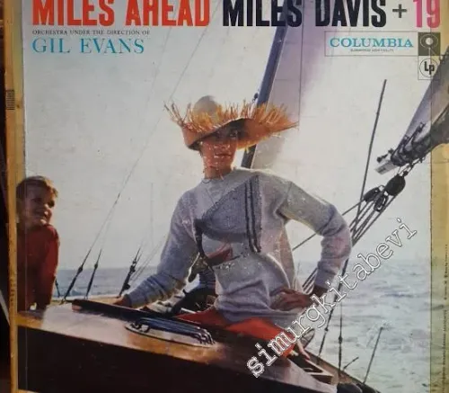 33 LP PLAK VINYL: Miles Davis Miles Ahead + 19  - Orchestra Under the Direection of Gil Evans -