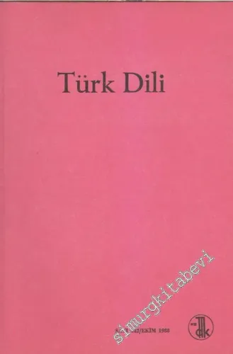 Türk Dili Aylık Dil Dergisi - Sayı: 442      Ekim
