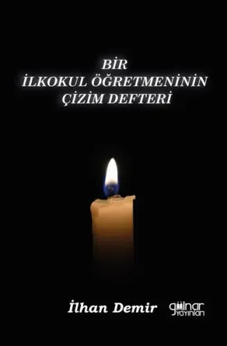 Bir İlkokul Öğretmeninin Çizim Defteri