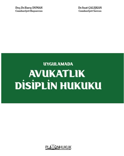 AVUKATLIK DİSİPLİN HUKUKU