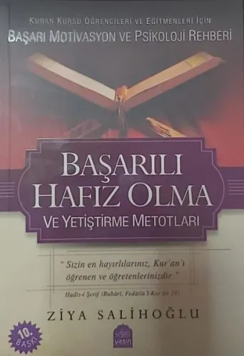 Başarılı Hafız Olma ve Yetiştirme Metotları