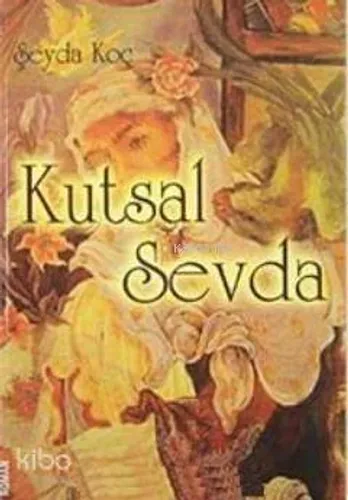 Kutsal Sevda