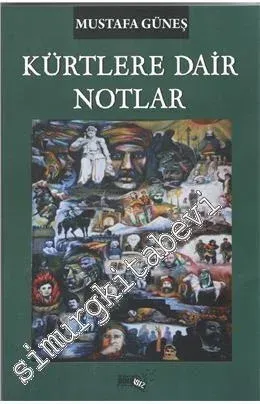 Kürtlere Dair Notlar -         2017