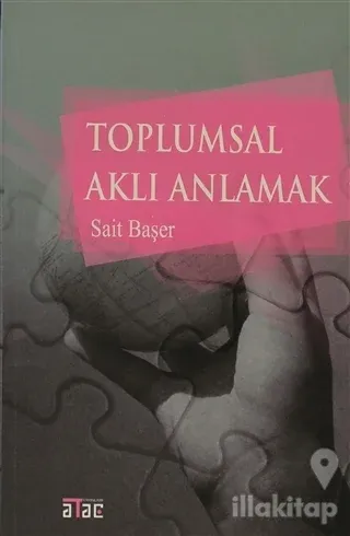 Toplumsal Aklı Anlamak