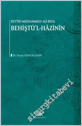 Seyyid Muhammed Ali Rıza : -Behiştü'l-Hazinin -         2023