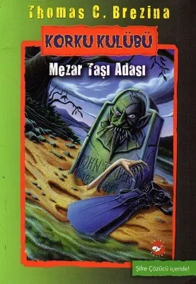 Korku Kulübü 7 - Mezar Taşı Adası
