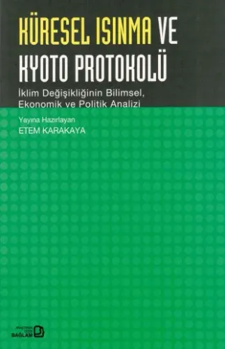 Küresel Isınma ve Kyoto Protokolü