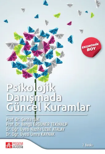 Psikolojik Danışmada Güncel Kuramlar Ekonomik Boy