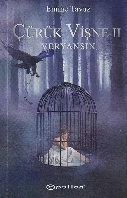 Çürük Vişne 2 - Veryansın