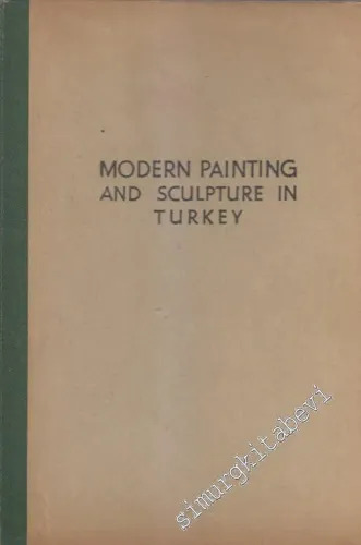 Modern Painting and Sculpture in Turkey CİLTLİ -        1954