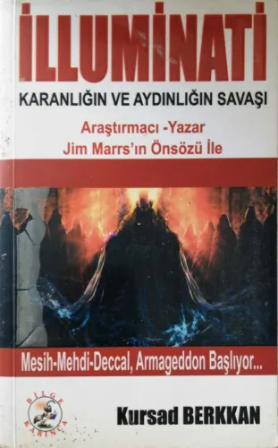 İlluminati Karanlığın ve Aydınlığın Savaşı