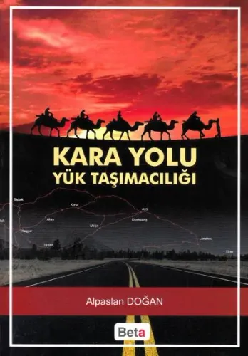 Kara Yolu Yük Taşımacılığı