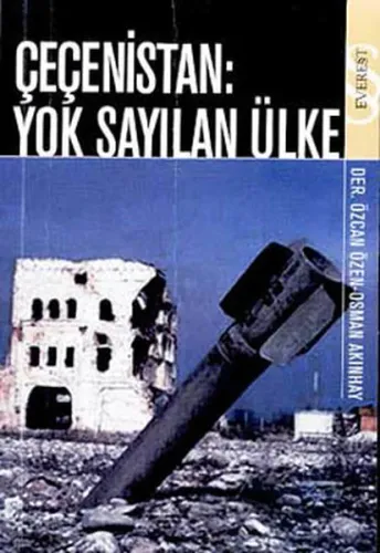 Çeçenistan : Yok Sayılan Ülke