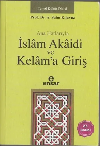 Anahatlarıyla İslam Akaidi ve Kelam'a Giriş