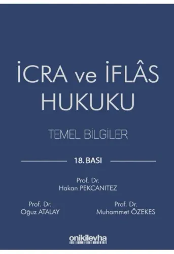 İcra ve İflas Hukuku Temel Bilgiler