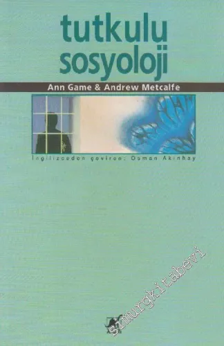 Tutkulu Sosyoloji -        1999
