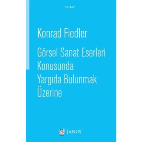 Görsel Sanat Eserleri Konusunda Yargıda Bulunmak Üzerine