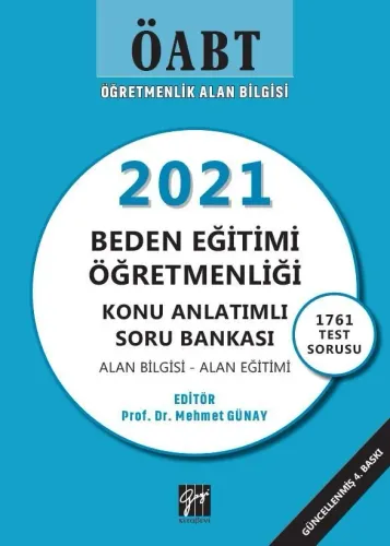 Gazi ÖABT 2021 Beden Eğitimi Öğretmenliği Konu Anlatımlı Soru Bankası
