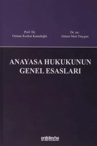ANAYASA HUKUKUNUN GENEL ESASLARI