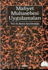 Maliyet Muhasebesi Uygulamaları