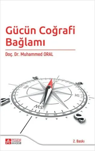 Gücün Coğrafi Bağlamı