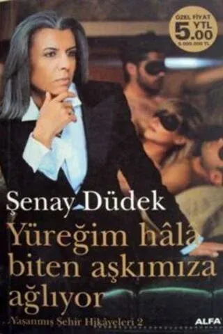 Yüreğim Hala Biten Aşkımıza Ağlıyor