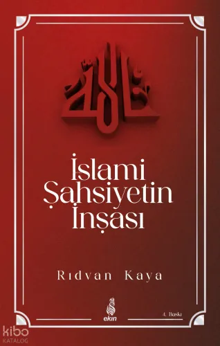 İslami Şahsiyetin İnşası