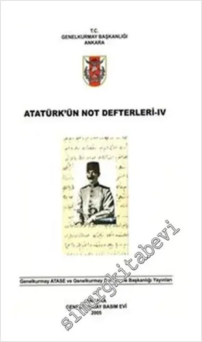 Atatürk'ün Not Defterleri, Cilt 4 -