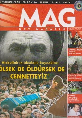 Mag NTV Magazin - Dosya: Hizbullah'ın İdeolojik Kaynakları “Ölsek De Öldürsek De Cennetteyiz” - Sayı: 7    1  Mart