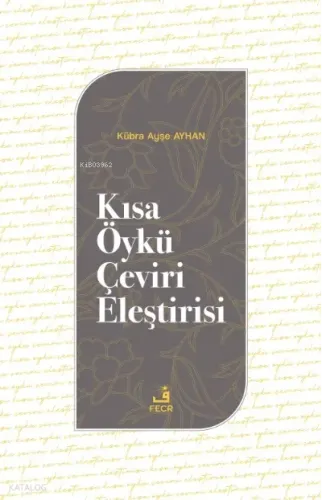 Kısa Öykü Çeviri Eleştirisi