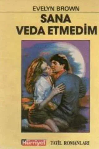 Sana Veda Etmedim