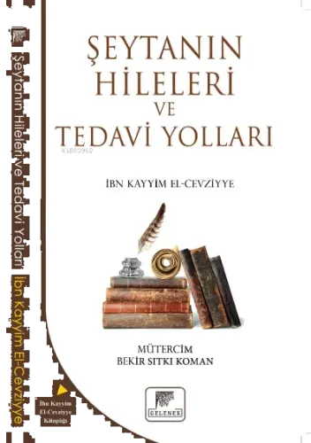 Şeytanın Hileleri Ve Tedavi Yolları