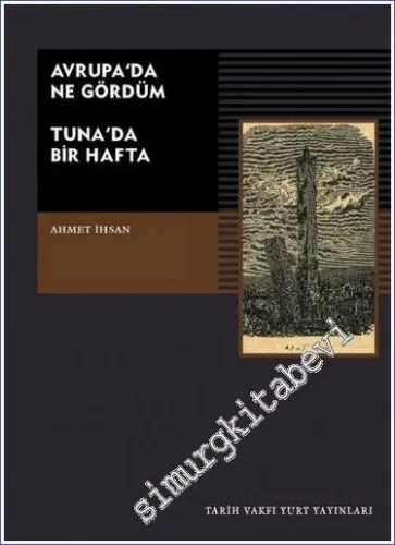 Avrupa'da Ne Gördüm  : Tuna'da Bir Hafta -         2007