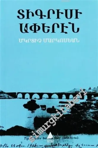Dikrisi Aperen = Dicle Kıyılarından -        2010