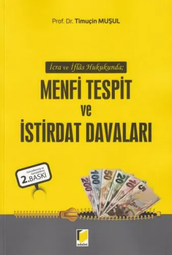 Menfi Tespit Ve İstirdat Davaları