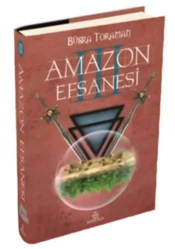 Uyanış - Amazon Efsanesi #3 (Ciltli) Büşra Toroman