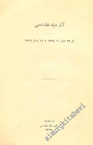 OSMANLICA: Asar-ı atika nizamnâmesi  fi 29 Safer sene 1324 ve 10 Nisan 1922 -